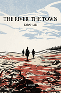 Review: <i>The River, the Town</i>