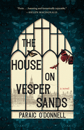 Review: <i>The House on Vesper Sands</i>