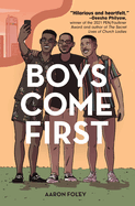 Review: <i>Boys Come First </i>