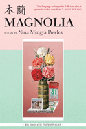 Review: <i>Magnolia: Poems</i>