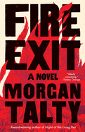 Review: <i>Fire Exit</i>