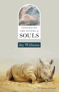 Review: <i>Concerning the Future of Souls</i>
