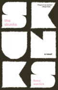 Review: <i>The Skunks</i>