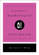Becoming a Hair Stylist