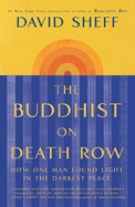 Review: <i>The Buddhist on Death Row: How One Man Found Light in the Darkest Place</i>