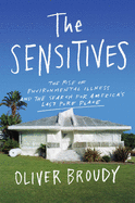Review: <i>The Sensitives: The Rise of Environmental Illness and the Search for America's Last Pure Place</i>