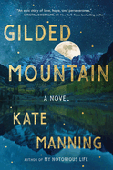 Review: <i>Gilded Mountain</i>