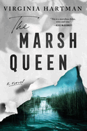 The Marsh Queen 