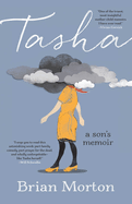 Review: <i>Tasha: A Son's Memoir</i>