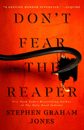 Don't Fear the Reaper 