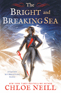 Review: <i>The Bright and Breaking Sea</i>