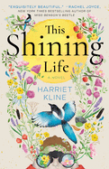 Review: <i>This Shining Life</i>