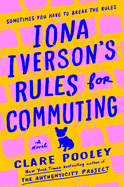 Review: <i>Iona Iverson's Rules for Commuting</i>