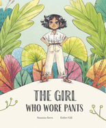 Children's Review: <i>The Girl Who Wore Pants</i>