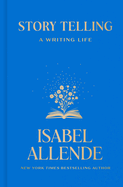 Review: <i>Story Telling: A Writing Life</i>