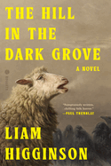 Review: <i>The Hill in the Dark Grove</i>