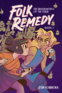 YA Review: <i>Folk Remedy</i>