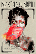 YA Review: <i>Blood & Breath</i>