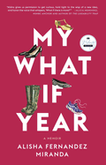 My What If Year 