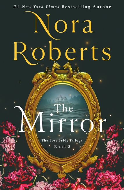 The Mirror (The Lost Bride Trilogy #2)