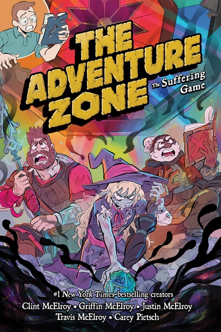 The Adventure Zone: The Suffering Game (Volume #6)