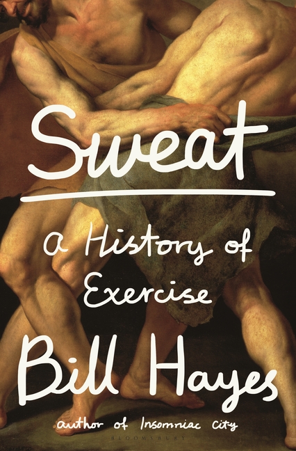 Sweat: A History of Exercise