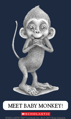 Scholastic Press: Baby Monkey, Private Eye by Brian Selznick and David Serlin