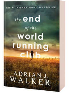 Soourcebooks Landmark: The End of the World Running Club by Adrian Walker