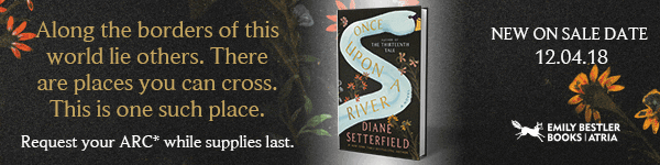Atria Books: Once Upon a River by Diane Setterfield 