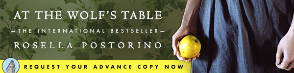 Flatiron Books: At the Wolf's Table by Rosella Postorino