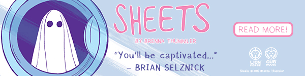 Lion Forge: Sheets by Brenna Thummler 