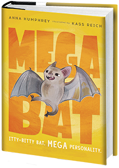 Tundra Books: Megabat by Anna Humphrey, illustrated by Kass Reich
