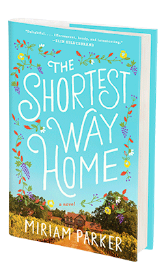 Dutton Books: The Shortest Way Home by Miriam Parker