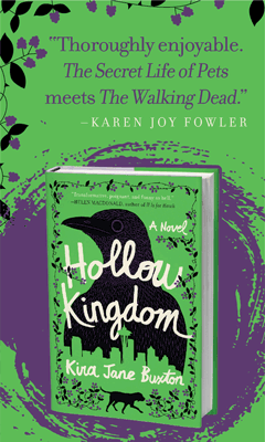 Grand Central Publishing: Hollow Kingdom by Kira Jane Buxton