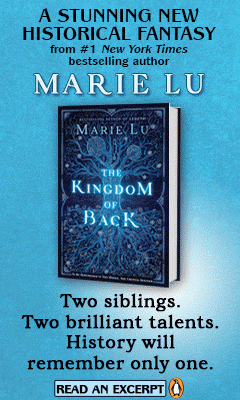 G.P. Putnam's Sons Books for Young Readers: The Kingdom of Back by Marie Lu