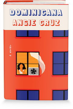 Flatiron Books: Dominicana by Angie Cruz