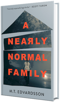 Celadon Books: A Nearly Normal Family by M.T. Edvardsson, translated by Rachel Willson-Broyles