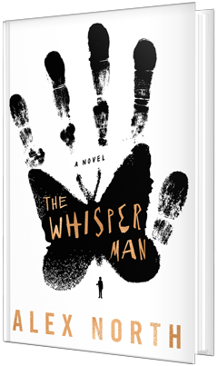 Celadon Books: The Whisper Man by Alex North 
