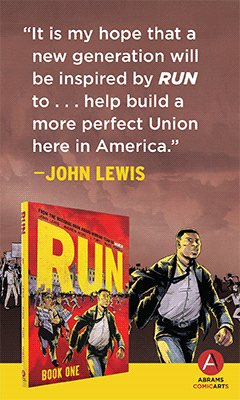 Abrams Comicarts: Run: Book One by John Lewis and Andrew Aydin, illustrated by L Fury and Nate Powell