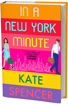 Forever: In a New York Minute by Kate Spencer