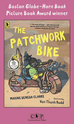 Candlewick Press: The Patchwork Bike by Maxine Beneba Clarke, illustrated by Van Thanh Rudd