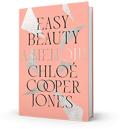 Avid Reader Press / Simon & Schuster: Easy Beauty by Chloé Cooper Jones