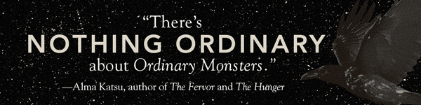 Flatiron Books: Ordinary Monsters (Talents) by J.M. Miro