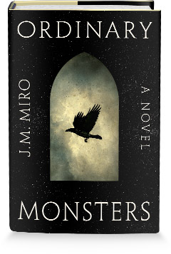 Flatiron Books: Ordinary Monsters (Talents) by J.M. Miro