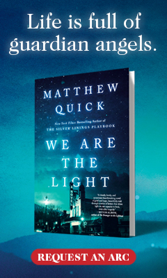 Avid Reader Press / Simon & Schuster: We Are the Light by Matthew Quick