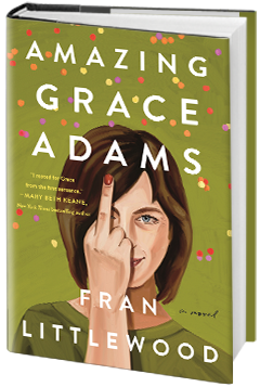 Henry Holt & Company: Amazing Grace Adams by Fran Littlewood