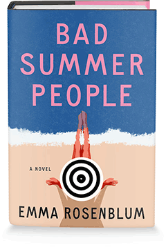 Flatiron Books: Bad Summer People by Emma Rosenblum