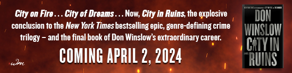 William Morrow: City in Ruins (Danny Ryan Trilogy #3) by Don Winslow