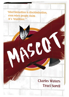 Charlesbridge Publishing: Mascot by Charles Waters and Traci Sorell