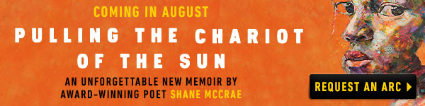 Scribner Book Company: Pulling the Chariot of the Sun: A Memoir of a Kidnapping by Shane McCrae